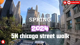 CHICAGO STREETWALK SPRING 2024.