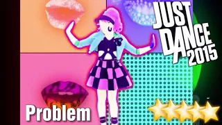 5☆ Stars - Problem - Just Dance 2015 - Kinect