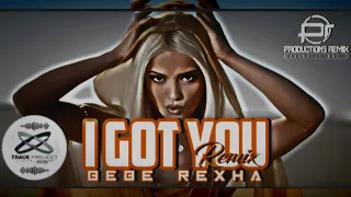 Bebe Rexha - I Got You - Rafael Bruno & Carlos Carvalho [TRACK PROJECT REMIX] #tbt PVT