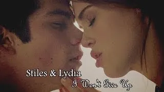 Stiles & Lydia |  I Wont Give Up (+3x15)