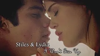 Stiles & Lydia | I Wont Give Up (+3x15)