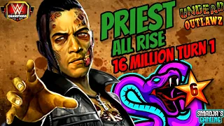 Damian Priest All Rise Over 16 Million Damage Turn 1 / WWE Champions