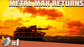 Let's Play Metal Max Returns | Stream #1