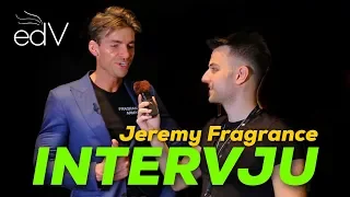 Jeremy Fragrance Intervju (ESXENCE 2018)