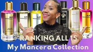 RANKING MY MANCERA COLLECTION ALL 15!