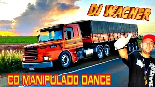 ·DJ WAGNER· CD MANIPULADO DANCE COMPLETO |DOWNLOAD NA DESCRIÇÃO|
