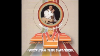 Elvis Presley  - Funny How Time Slips Away-  May 23 1977 Full Album