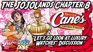 The JOJOLands Chapter 8: Let's go look at Luxury Watches -Discussion-