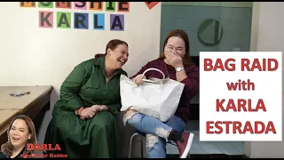 BAG RAID with KARLA ESTRADA | Darla Sauler