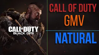 Call Of Duty|Natural[GMV]