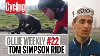 Tommy Simpson Memorial Ride | Ollie Weekly #22 | Cycling Weekly