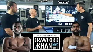 Crawford v Khan: Who will win and how will they win? Full Fight Breakdown analysis