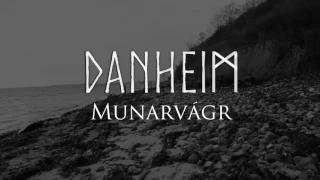 Danheim - Munarvágr