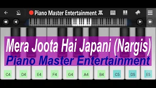 Mera Joota Hai Japani Song | Easy & Slow Piano | Piano Master Entertainment | Mobile Piano`