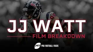 JJ Watt Film Breakdown | PFF
