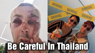 Be Careful In Thailand - I made a mistake