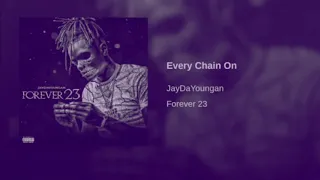 Jaydayoungan- Every chain on [SLOWED]