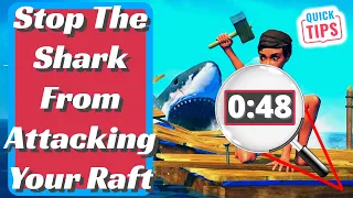 Raft - How To Stop The Shark From Attacking Your Raft