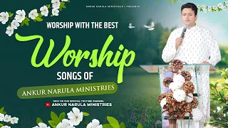 MORNING WORSHIP WITH BEST WORSHIP SONGS OF ANKUR NARULA MINISTRIES || (21-03-2023)