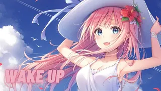 Nightcore - Wake Up (remix)