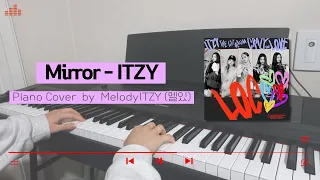 ITZY(있지) - Mirror | Piano Cover (With Lyrics)