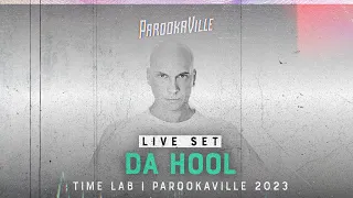 PAROOKAVILLE 2023 | Da Hool