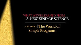 What We've Learned from NKS Chapter 3: The World of Simple Programs