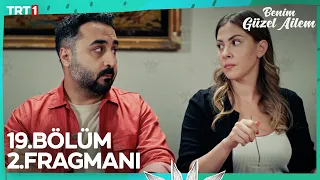 Benim Güzel Ailem 19. Bölüm 2. Fragmanı @BenimGuzelAilemTRT