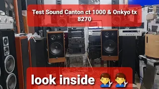 Test Sound Demo #Canton ct 1000 ver 1 & #Onkyo tx 8270. look inside