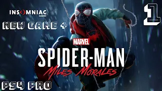 Spider-Man Miles Morales Новая Игра + на Невероятной Сложности PS4pro Прохождение #1