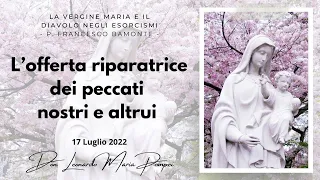 L'offerta riparatrice dei peccati nostri e altrui