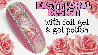 🌸 Floral foil | FOIL GEL | Easy gel polish & foil | Nail design