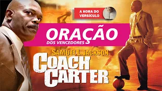 Momento de Oração baseado no Filme COACH CARTER Treino para a vida Completo - Faça essa oração AGORA