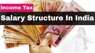 Salary Structure | Income Tax tutorials|  Salary Slip Format