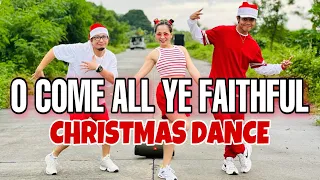 O COME ALL YE FAITHFUL l Christmas Dance l Dj YuanBryan Remix l Dance Workout