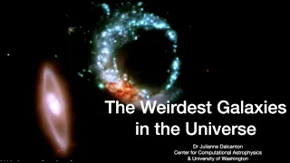 Kaufmanis Lecture: “The Weirdest Galaxies in the Universe”