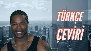 Xzibit - Paparazzi (Türkçe Altyazılı)