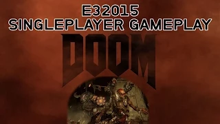 DOOM E3 2015 Singleplayer Gameplay Demo Reveal Bethesda Conference BE3