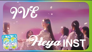 IVE - '해야 (HEYA)' | M/V Instrumental