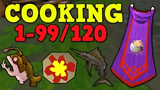 1-99/120 Cooking Guide 2021 - Budget & Expensive Methods - Detailed Recommended Setup - Runescape 3