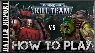 How to play Kill Team Into the Dark: Kommando vs Legionary
