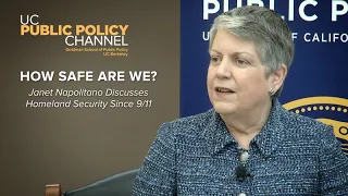 How Safe Are We? Janet Napolitano Discusses Homeland Security Since 9/11