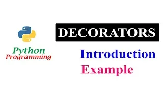 Python Tutorials - Decorators Part 1 | Introduction | Functions | Example