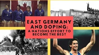 East Germany and Doping: A Nations Effort to Become the Best