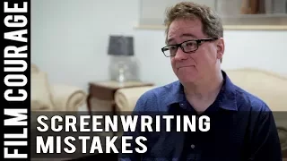 6 Screenwriting Mistakes Beginners Make - David Jay Willis