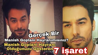 Manish Goplani Hayranı Olduğunuzu Gösteren 7 işaret