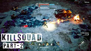 KILLSQUAD - GAMEPLAY (PART 2) No Commentary