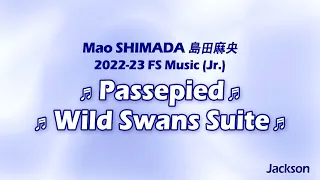 Mao SHIMADA 島田麻央 2022-23 FS Music