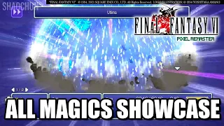 ALL MAGIC SHOWCASE! FINAL FANTASY VI PIXEL REMASTER (FF6)