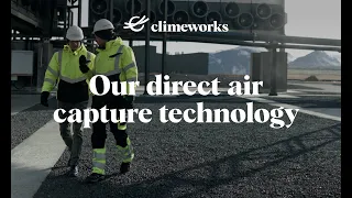 Climeworks' direct air capture technology - why we need it now